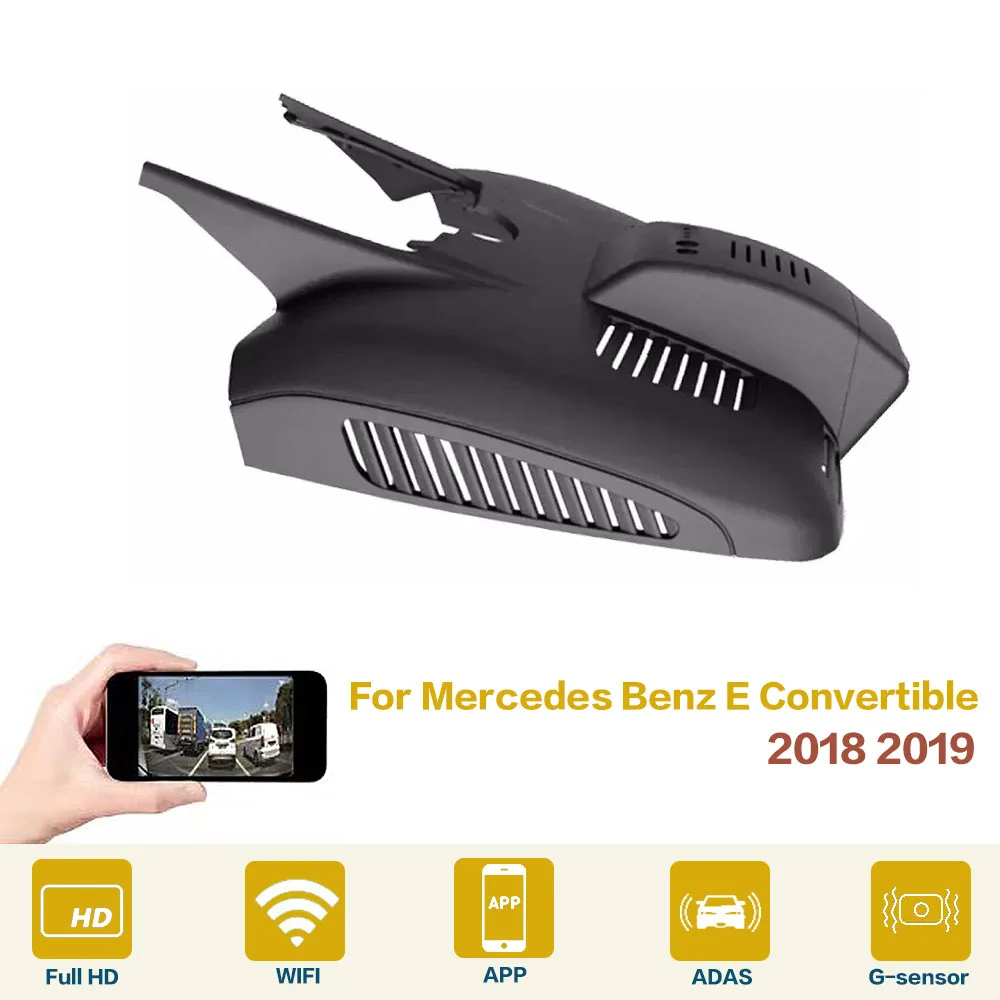 

Car DVR Wifi Video Recorder Dash Cam Camera High Quality Night Vision Full Hd For Mercedes Benz E Convertible Class 2018 2019