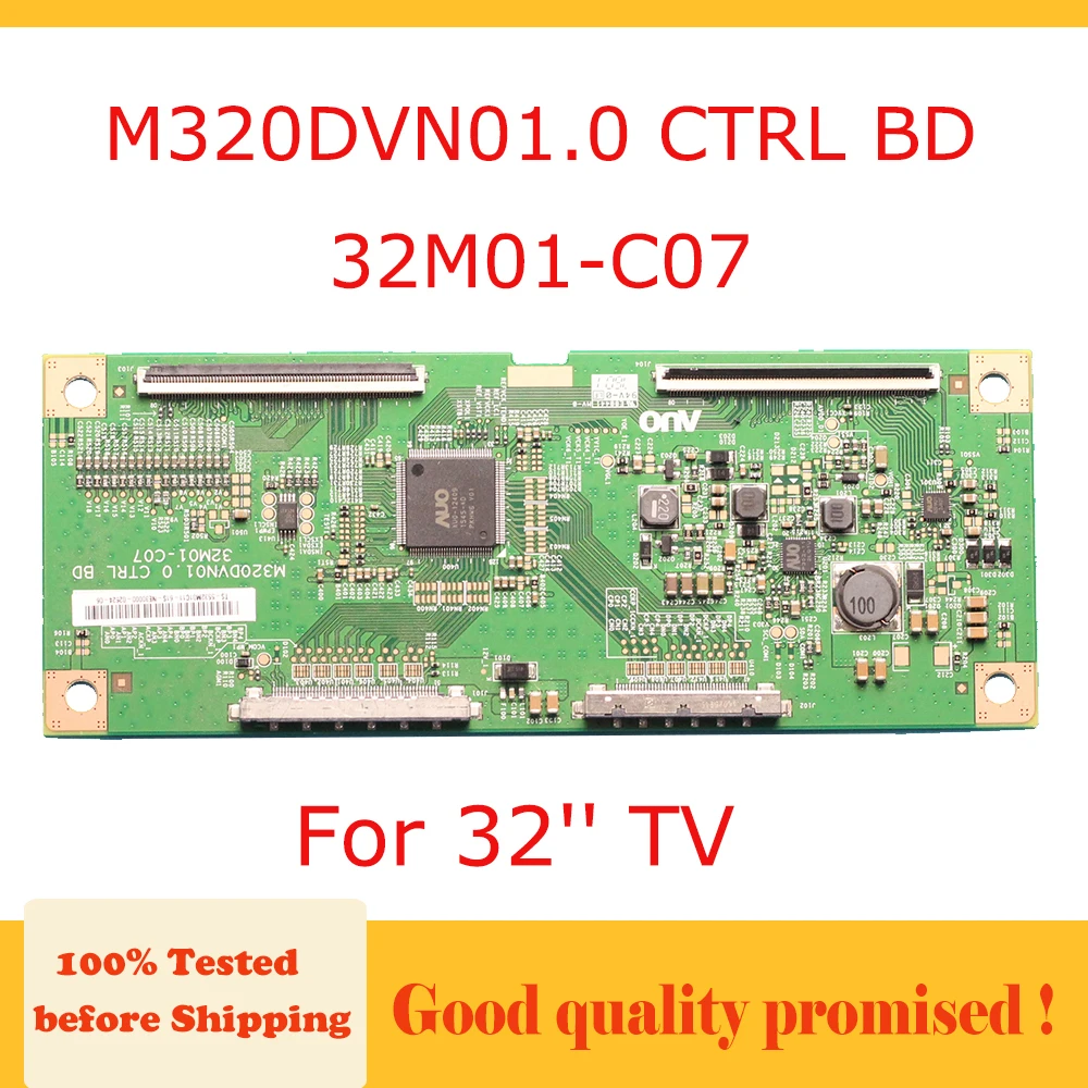 

M320DVN01.0 CTRL BD 32M01-C07 32'' T-Con Board Model M320DVN01.0 CTRL BD 32M01 C07 Inch 32 Original Logic Board