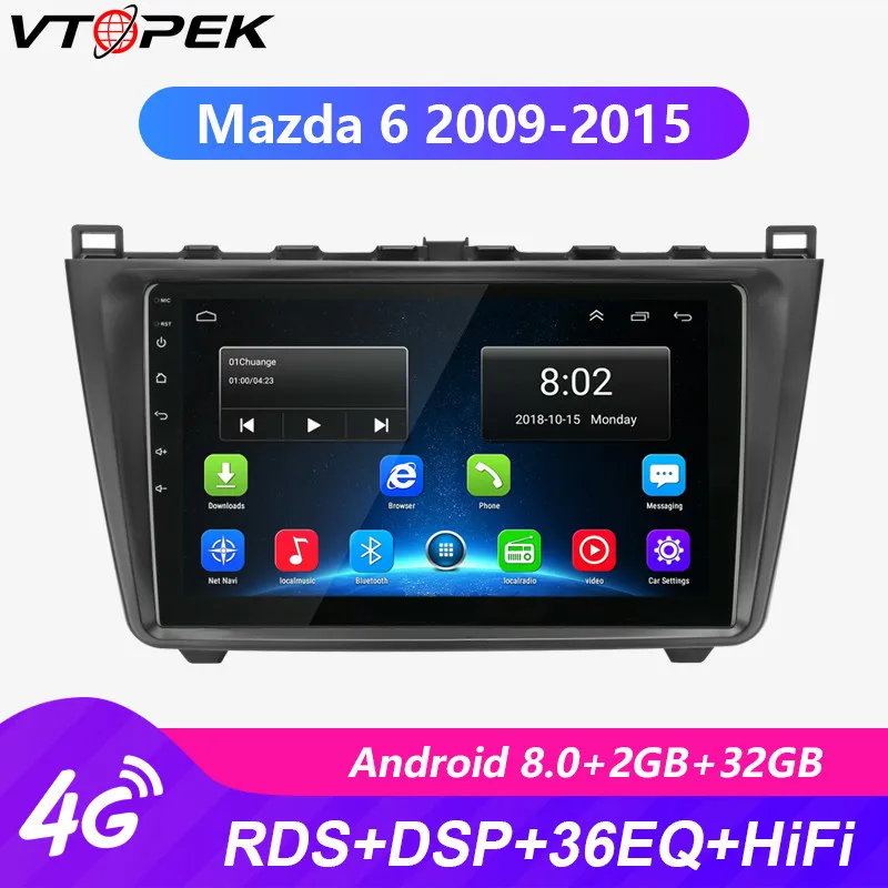 Vtopek 9 &quot2 Din Android Wifi 4G автомобильное радио для Mazda 6 2009 2015 2G + 32G навигация GPS HIFI RDS DSP