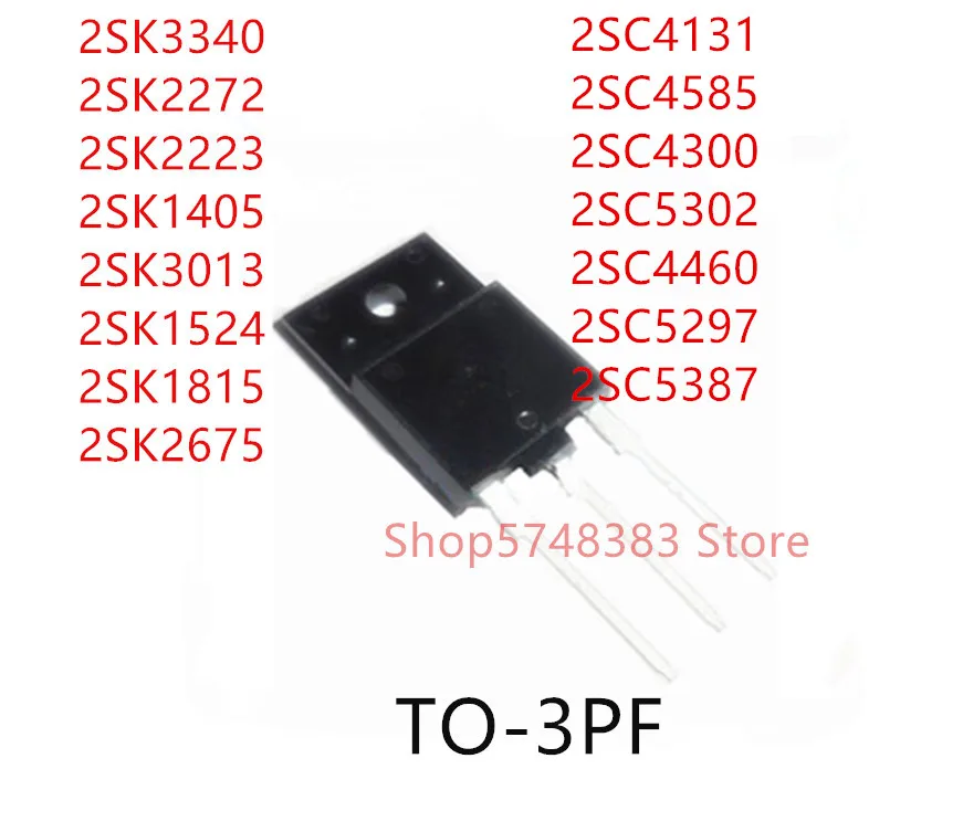 10 шт. 2SK3340 2SK1405 2SK3013 2SK1524 2SK1815 2SK2675 2SC4131 2SC4585 2SC4300 2SC5302 2SC4460 2SC5297 2SC5387