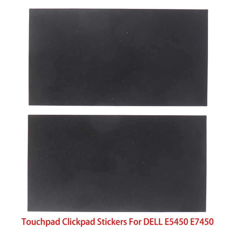 

2Pcs 10*5CM Touchpad Clickpad Stickers For Dell E5450 E7450 Touchpad Sticker