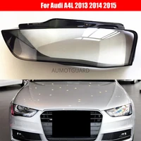 car headlamp lens for audi a4l 2013 2014 2015 car replace front auto shell cover