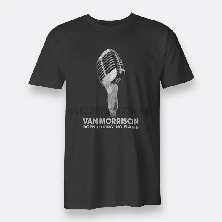 Born To Sing No Plan B Van Morrison мужские и футболки S до 3XL черная футболка Летняя новая