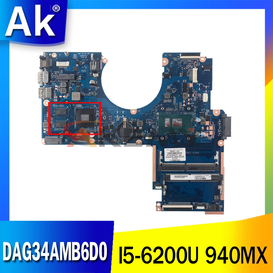 

Akemy For HP PAVILION 15-AU Laptop Motherboard 856228-001 856228-601 I5-6200U CPU 940MX GPU DAG34AMB6D0