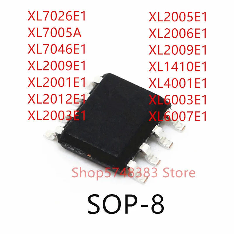 10 шт., XL7026E1 XL7005A XL7046E1 XL2009E1 XL2001E1 XL2012E1 XL2003E1 XL2005E1 XL2006E1 XL2009E1 XL1410E1 XL6003E1 XL6007E1 SOP-8
