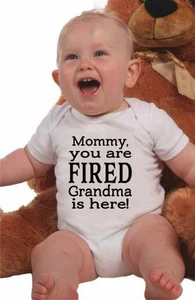 Mommy You Are Fired Grandma Is HereМилая Одежда для новорожденных девочек; Боди для малышей; Комбинезон для девочек; Повседневная одежда