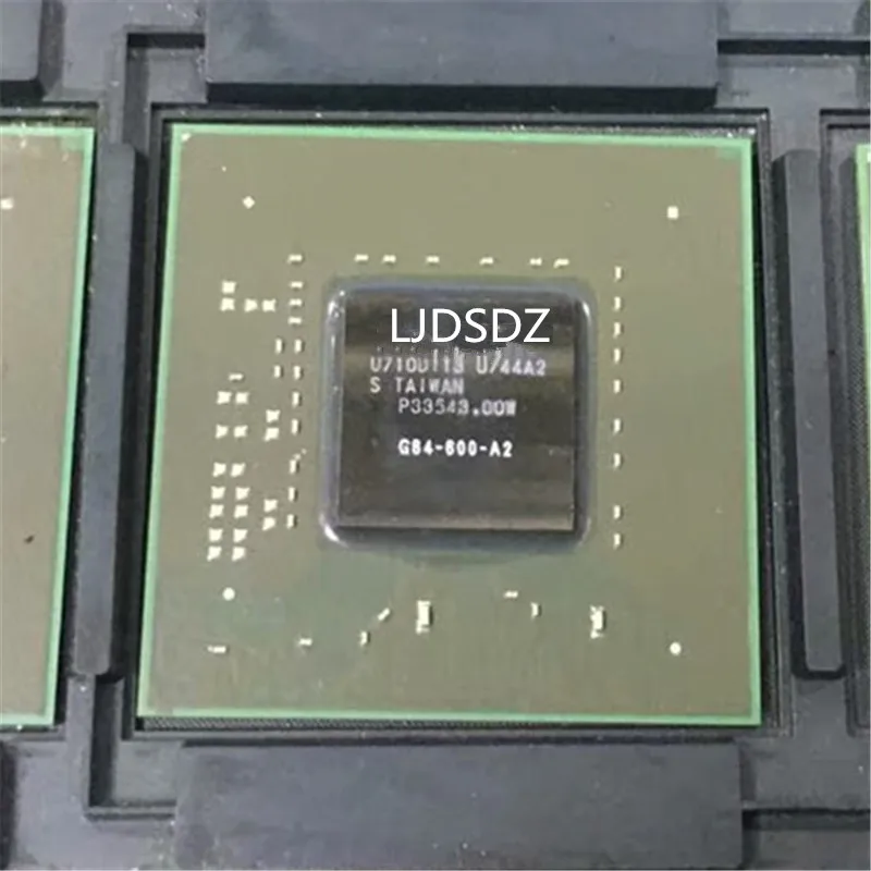 

1 шт./лот G84-600-A2 BGA NEW в наличии