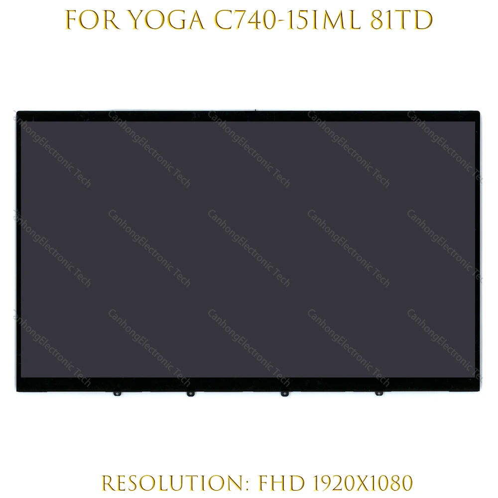 

ЖК-дисплей 15,6 дюйма FHD 1920*1080 Для Lenovo Yoga C740-15 C740-15IML 81TD, ЖК-дисплей с сенсорным экраном и дигитайзером в сборе 5D10S39585
