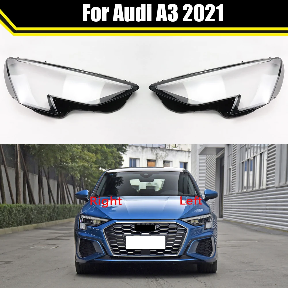 Car Headlight Cover Headlamp Shell Headhights Glass Lampshade Headlamp Lens Plexiglass Replace Original Lens For Audi A3 2021