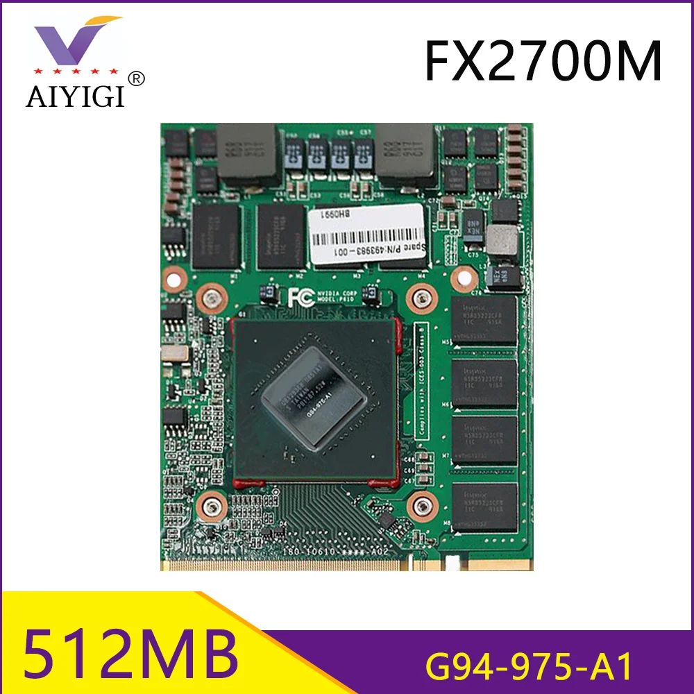 Квадро FX2700M FX 2700M GDDR3 512 Мб видео Графика карты с X кронштейн G94 975 A1 для HP EliteBook 8730W 100%