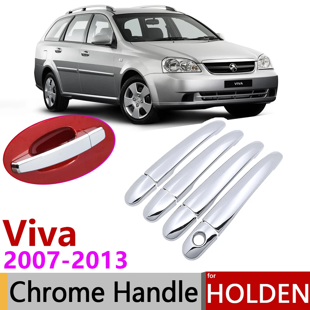 Хромированная накладка на дверную ручку для Holden Viva J200 Facelift 2007 ~ 2013 аксессуары