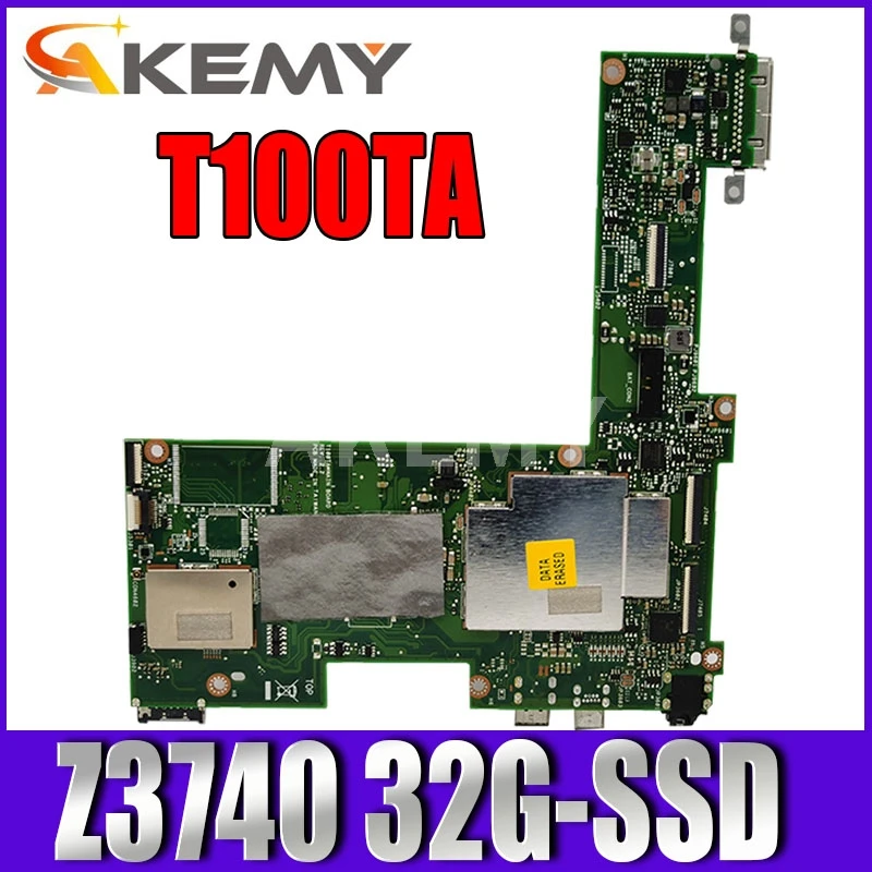

T100TA 1.33GHz Z3740 CPU 32GB Mainboard For ASUS T100T T100TA Laptop Motherboard 60NB0450-MB1070 100% Tested Free Shipping