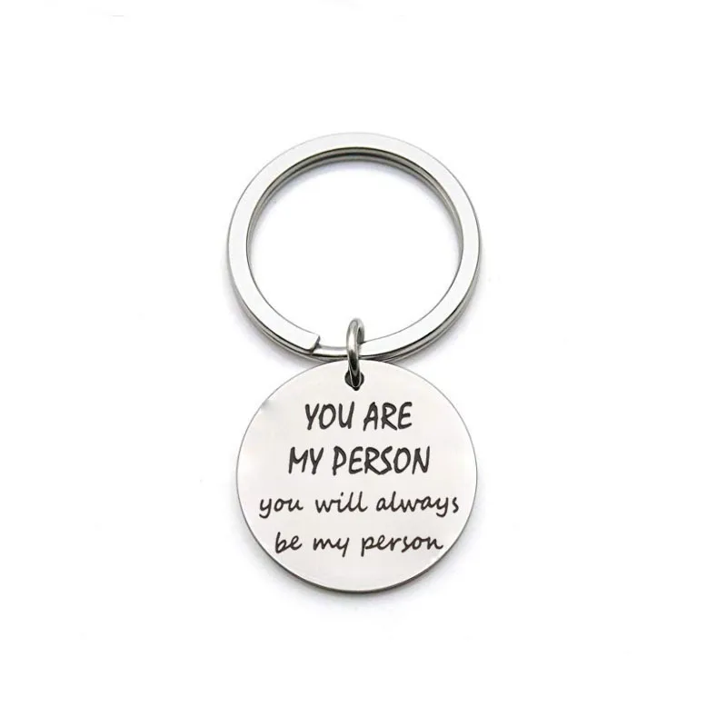 

You Are My Person You Will Always Be My Person Stainless Steel Keychain