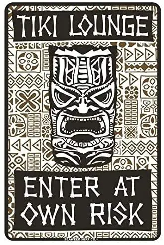 

Тики лаундж, ввод в собственный риск, Оловянная металлическая табличка Bar, уличный знак, Настенный декор