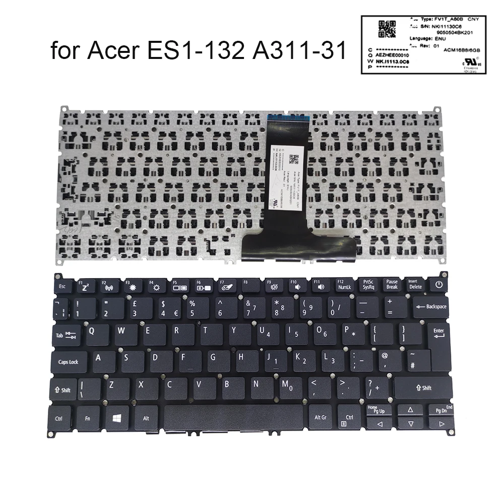 

New UK GB Laptop Keyboard For Acer Aspire ES ES1-132 A311-31 ES1-132-C37M C9N8 NKI11130C6 ENU QWERTY Computer Keyboards Black