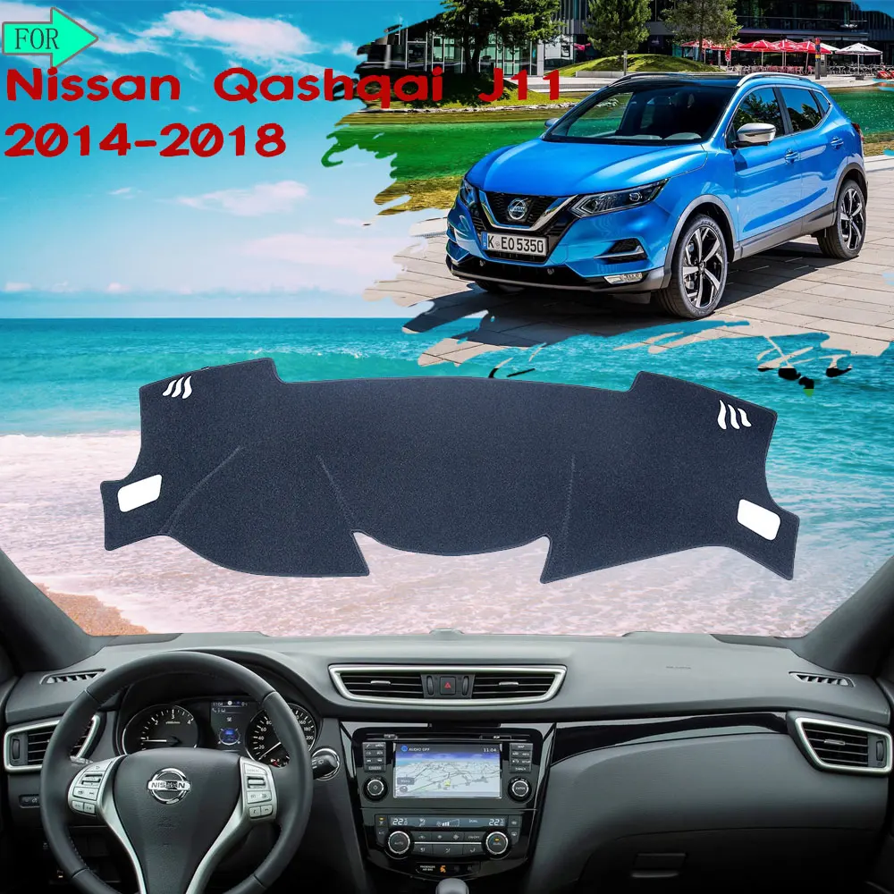 

for Nissan Qashqai J11 2014 2015 2016 2017 2018 Car Dashboard Cover Dash-Mat Avoid Light Sunshade Carpet Auto Accessories Goods