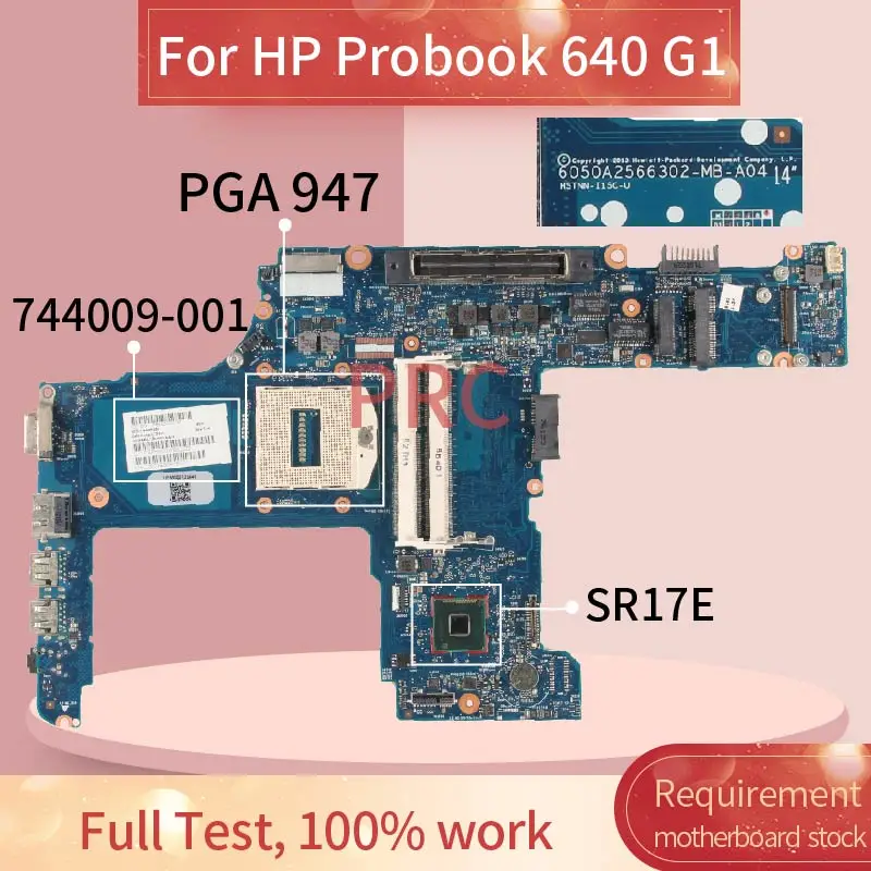 744009-501 para hp Probook Laptop Motherboard 6050a2566302 Sr17c Ddr3 Notebook Mainboard 744009-001 640 g1