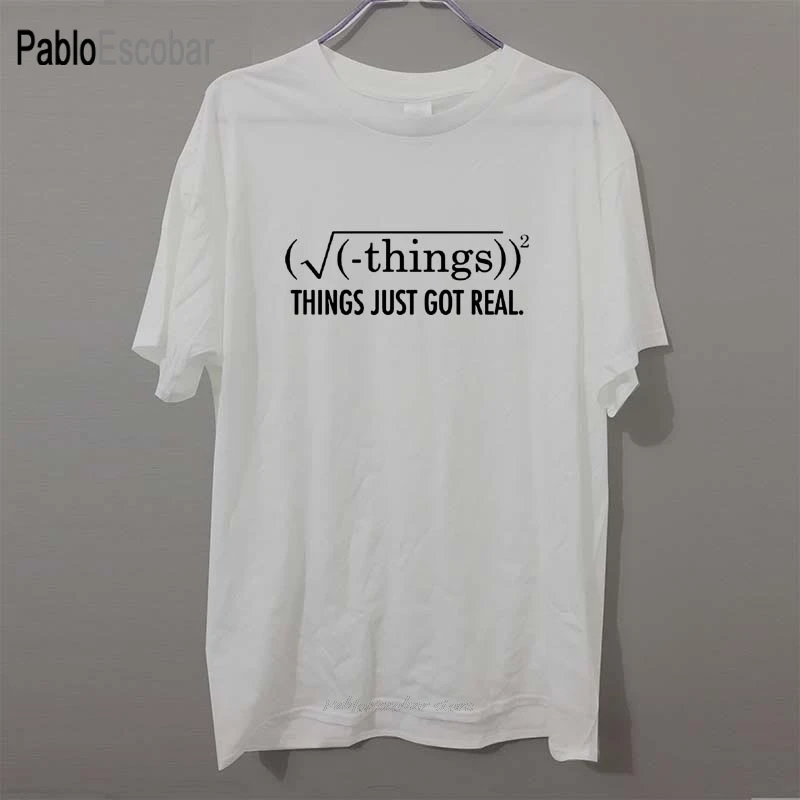 Забавная Мужская футболка с математической надписью THINGS JUST GOT REAL вечерние модная