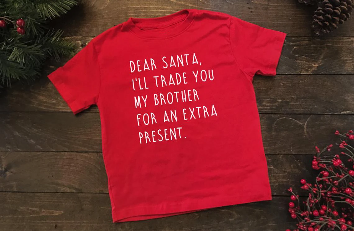 Camiseta de Navidad para ni&ntilde;os, prenda de vestir, con estampado de "Trade Brother for Presents", env&iacute;o directo-0
