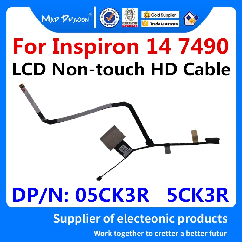 

NEW original Laptops LCD LVDS Screen Video Cable For Dell Inspiron 14 7490 LCD Non-touch HD Cable 05CK3R 5CK3R DC02C00M400
