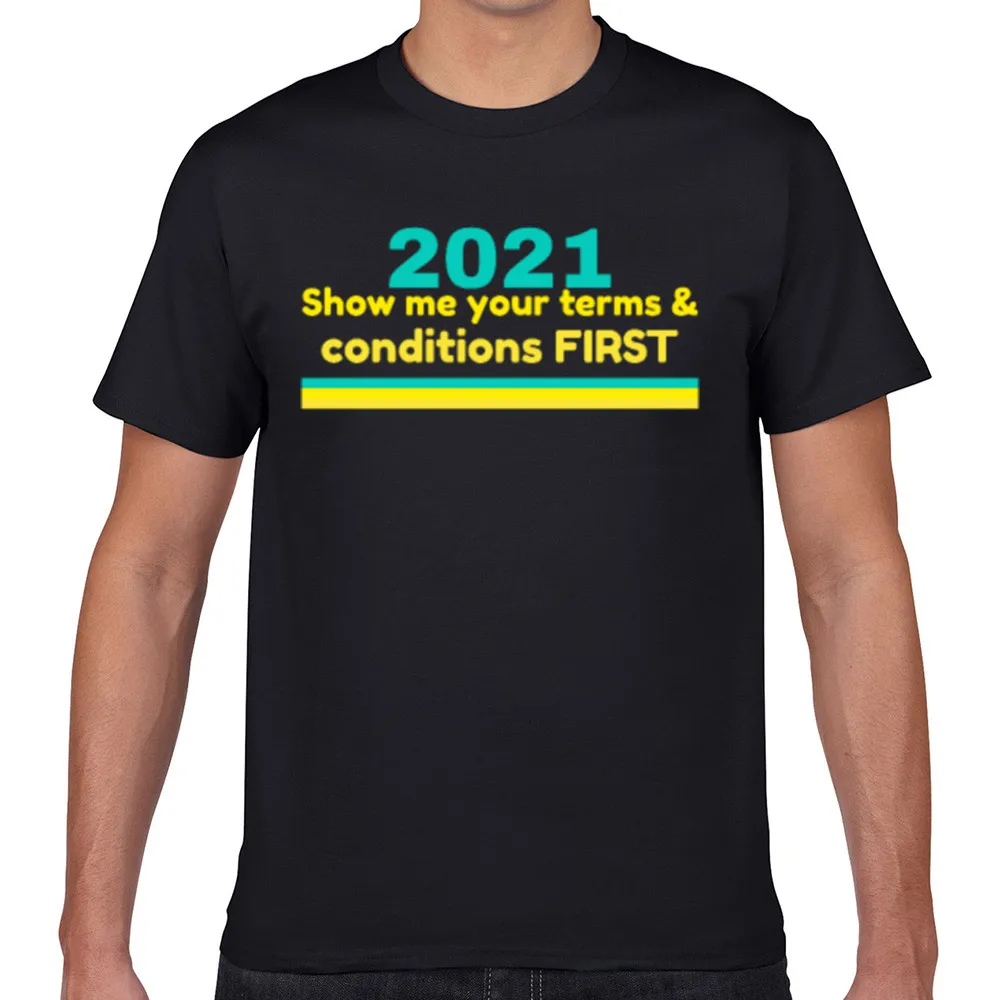 

Tops T Shirt Men 2021 terms conditions Funny White Geek Short Male Tshirt fa003