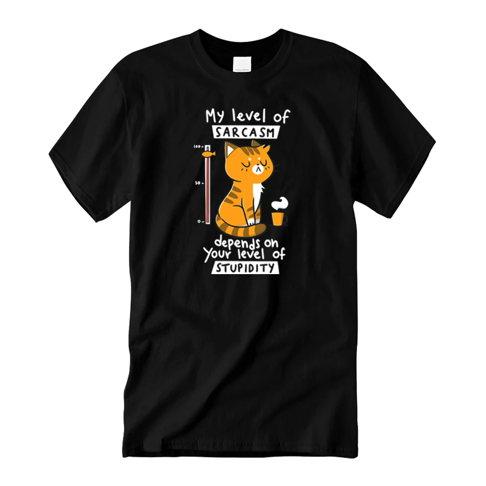 

My Level Of Sarcasm Cute Cats 2021 Summer Men Hip Hop T shirts Oversized O-Neck Top Man Short Sleeve Tee Printing Top Tees