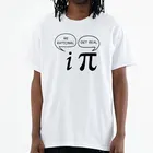 Летний стиль, будьте разумны, будьте реальны! Футболка Maths Science Geeky Funny Joke Pun Pi, топы, мужские футболки с коротким рукавом, хлопковые футболки, футболки