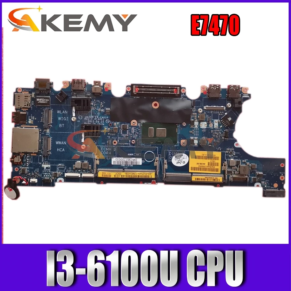

CN-0V2N4V V2N4V для Dell Latitude E7470 Материнская плата ноутбука AAZ60 LA-C461P REV: 1,0 (A00) I3-6100U Материнская плата ноутбука 100% тестирование