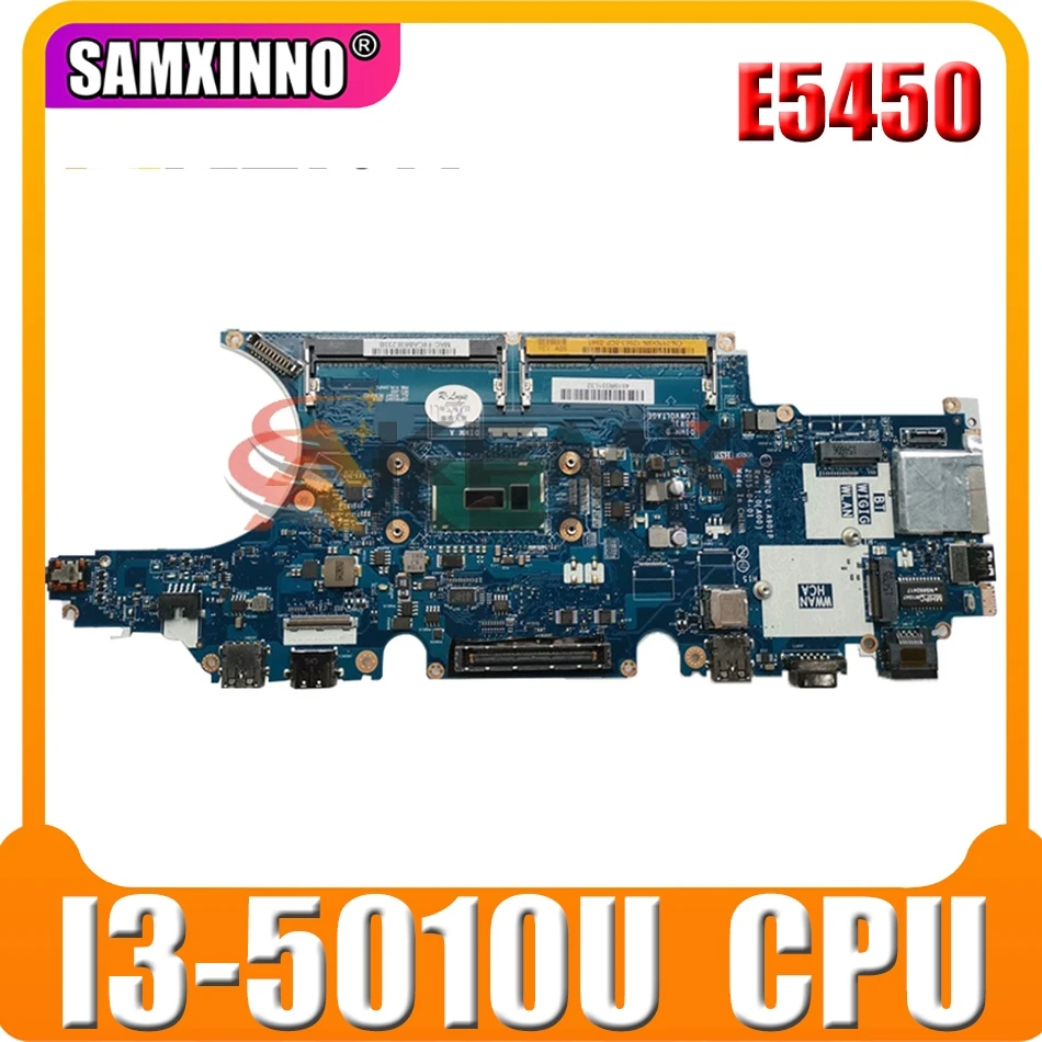 

Для DELL Latitude 5450 E5450 I3-5010U материнская плата для ноутбука CN-0V7TG8 0V7TG8 ZAM70 LA-A901P SR23Z DDR3 ноутбук материнская плата