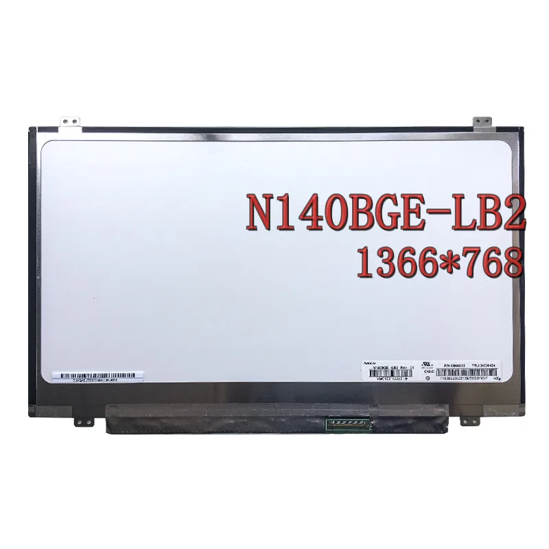 14 0 &quotSlim 40 Pin 1366 × 768 N140BGE LB2 L32 L43 LP140WH2 TLS1 B140XW03 B140XTN03.6 ноутбук ЖК Экран