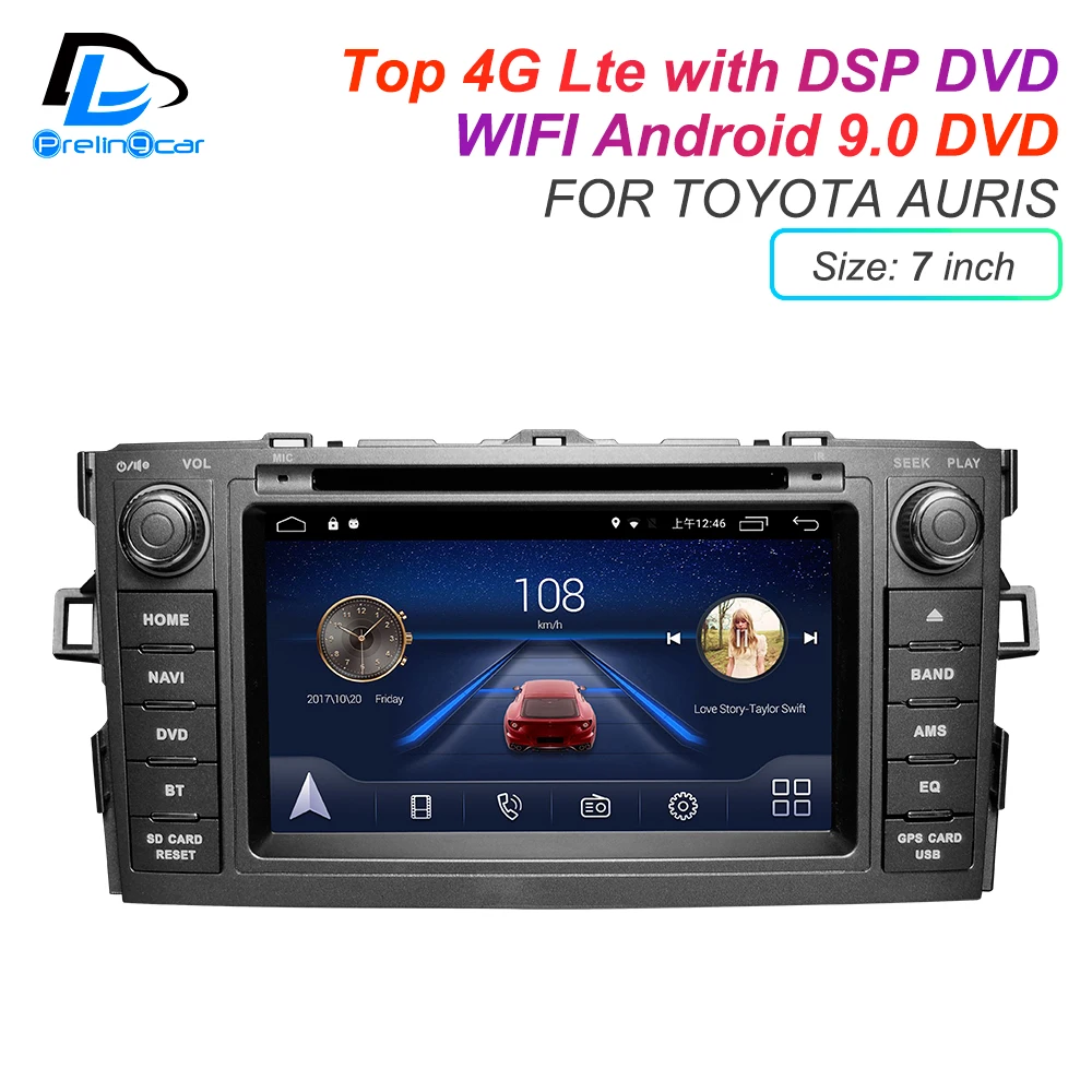 Мультимедийный DVD плеер с Android 9 0 4G Lte для TOYOTA AURIS Altis COROLLA 2012 13 монитор на