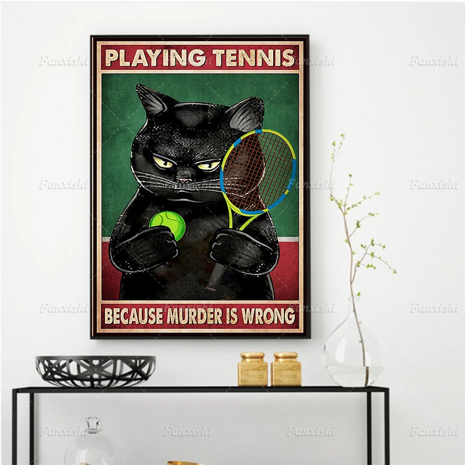 

Black Cat Palying Tennis Because Murder Is Wrong Recrds Posters And Prints Cat Wall Art Painting Canvas Modular Pictures Decor