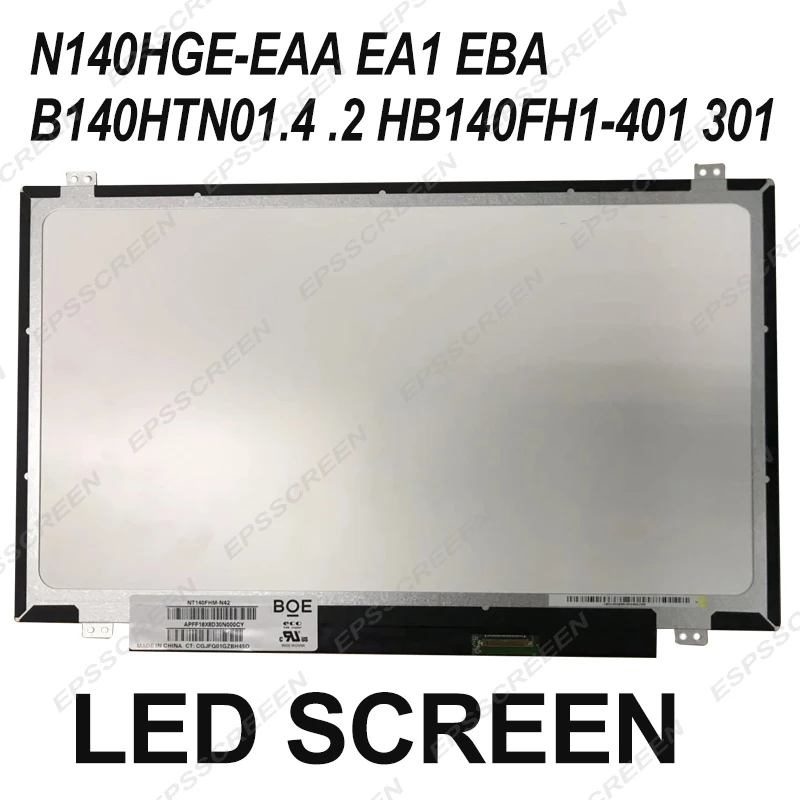 

fit for B140HTN01.4 HB140FH1-301 401 B140HTN01.2 N140HGE-EAA/ A1/ BA B140HTN01.B/C/5/6/4/3 LCD DISPAY LED PANEL MATRIX