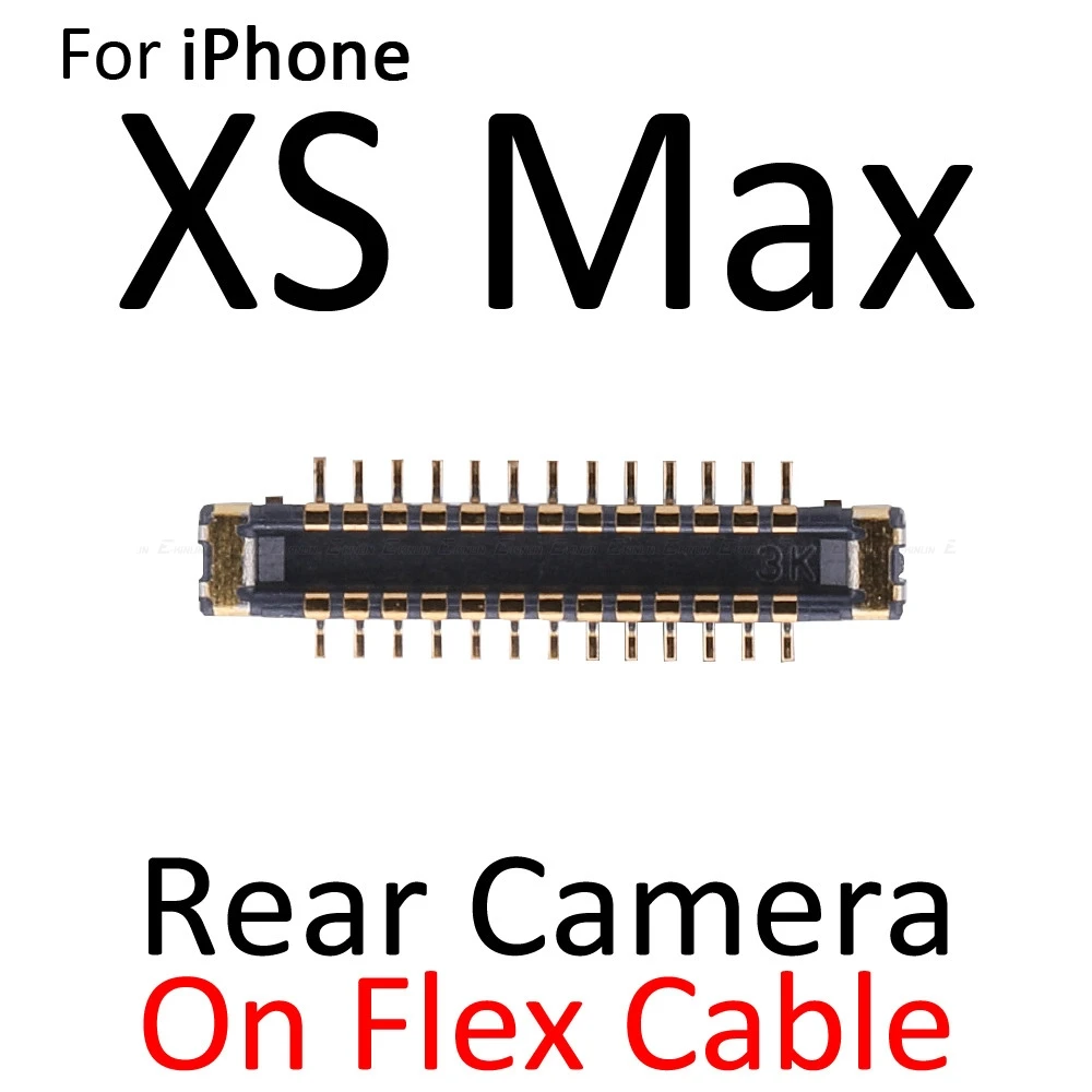 2 шт задняя камера разъем FPC для iPhone X XR XS Max на материнской плате гибкий кабель - Цвет: Rear On Flex XS Max