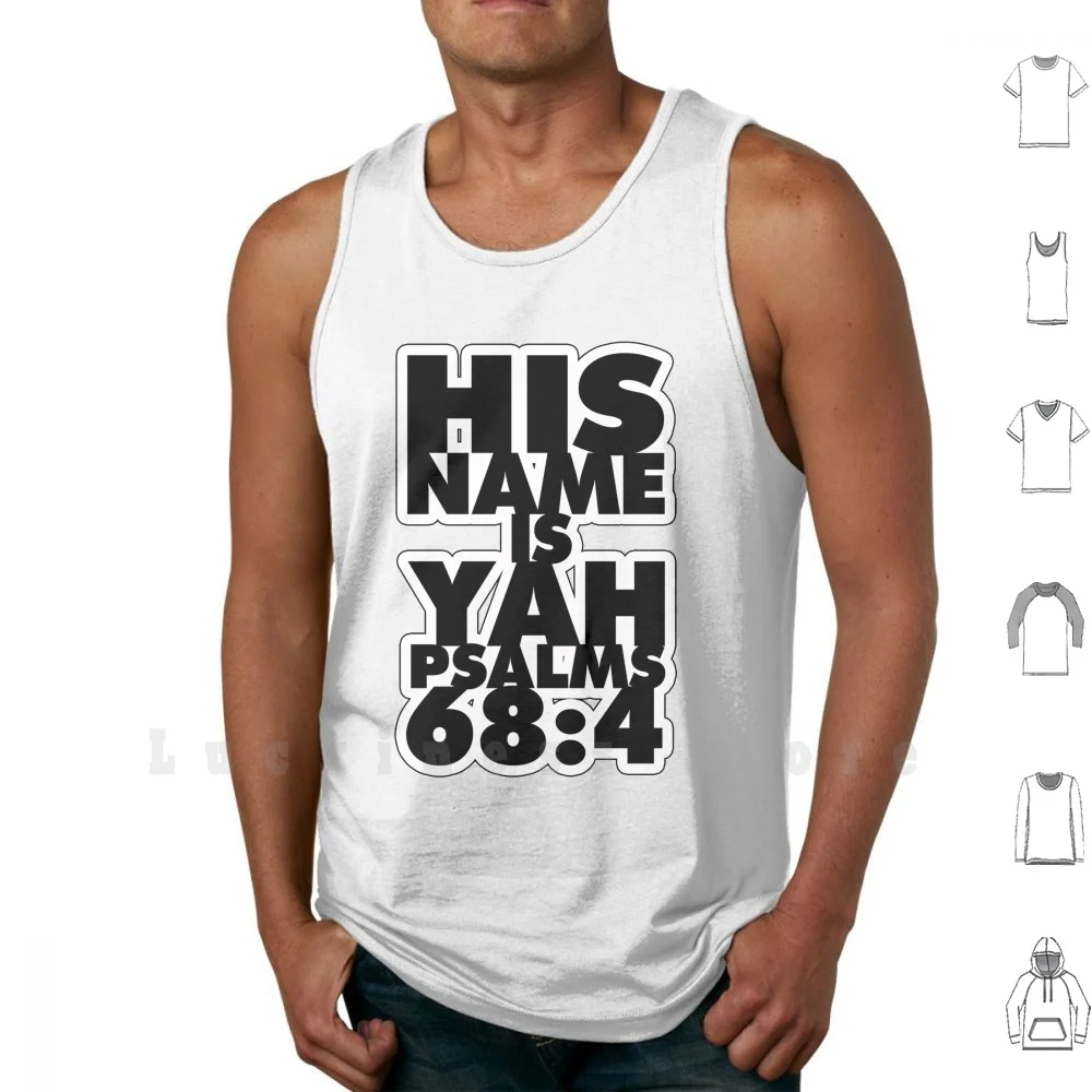 Yah Is His Name tank tops vest 100% Cotton Yah I H Ih Hebrew Hebrew Israelite Israelite Philly Endii Natanyah Yahoushua