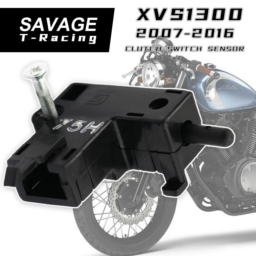 Clutch Switch Sensor For YAMAHA V-STAR XVS 650 950 1100 1300 XV1700 XV1900 ROAD STAR Motorcycle Perch Mount Bracket XVS1100