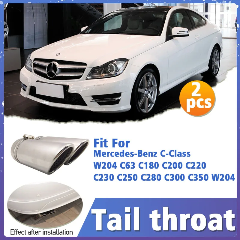 

2pcs Stainless Steel Tail Throat Muffler Deafener for Mercedes Benz C Class W204 C63 C180 C200 C220 C230 C250 C280 C300 C350