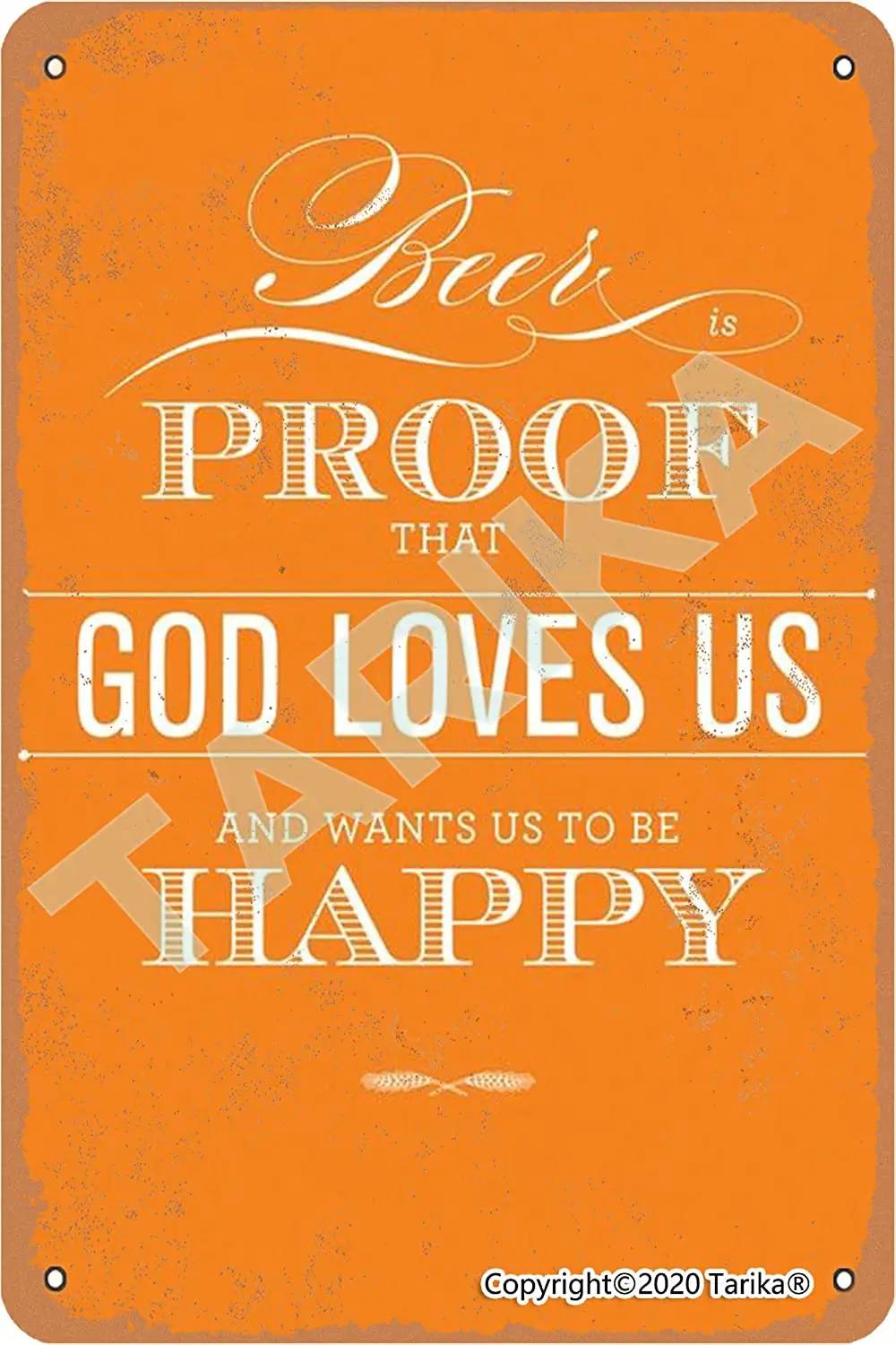 Пиво является доказательством того что Бог любит нас 20x30 дюймов жестяной