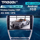 Автомагнитола 4 + 128G для Toyoya Camry 2006-2011 Android автомобильный мультимедийный плеер головное устройство аудио Радио Навигация 4G LTE SIM карта DSP