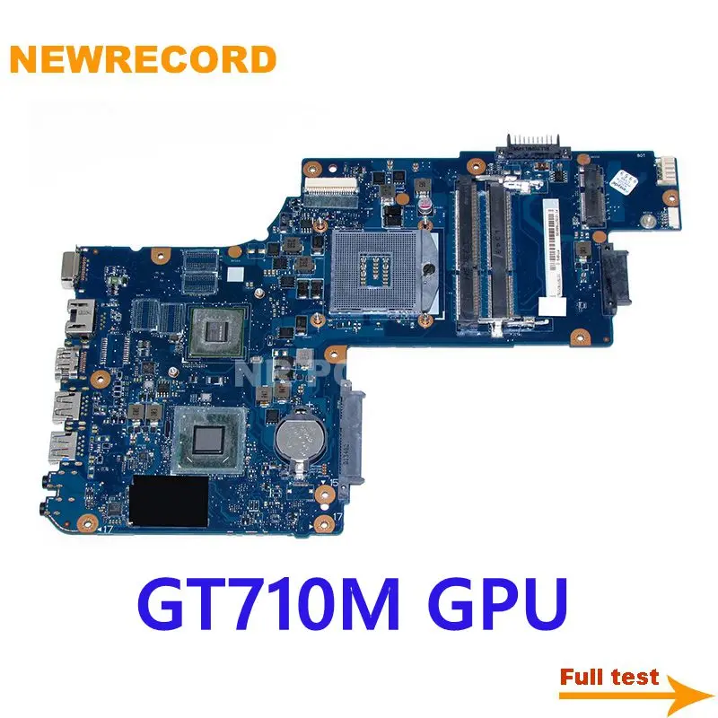 

NEWRECORD H000061960 H000062020 Laptop Motherboard For Toshiba Satellite C50 C55 PT10FG DSC MB 15.6'' GT710M GPU DDR3 HM76