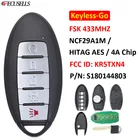 5-кнопочный БЕСКЛЮЧЕВОЙ смарт-ключ для автомобиля FSK 433 МГц NCF29A1M  HITAG AES  4A чип FCC ID: KR5TXN4 S180144803 для Nissan Altima