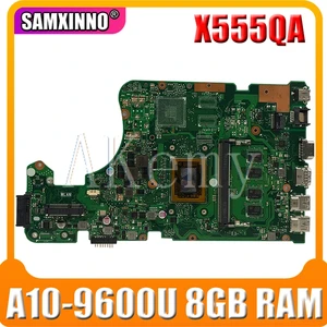 akemy x555qa for asus x555q a555q x555qg x555bp x555ba laotop mainboard x555qa motherboard w a10 9600u 8gb ram free global shipping