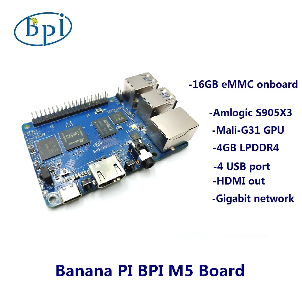 Banana PI BPI M5 4 Гб LPDDR4 новое поколение одноплатный компьютер Amlogic S905X3 дизайн с