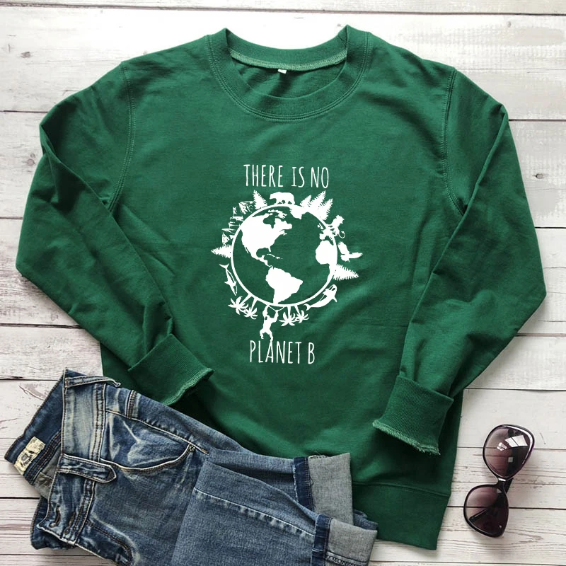 

Новое поступление, Свитшот без планеты B, Модные свитшоты для защиты окружающей среды Земли, женские пуловеры-активисты на День Земли