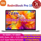 Xiaomi Mi RedmiBook Pro 15 ноутбук Ryzen AMD R5-5600H  R7-5800H 16 ГБ 512 ГБ SSD 3,2 K экран компьютер ноутбук Win 10 Pro ПК