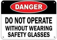 funny sarcastic metal tin sign man cave bar decor 12 x 8 inches danger do not operate without wearing safety glasses aluminum