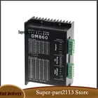 Контроллер привода DM860 DM860H, привод 24  80 В постоянного тока, 7,2 А, подходит для шагового двигателя 42 57 86 Nema 17 Nema 23 Nema 34