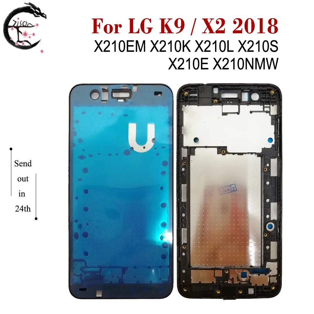 Средняя рамка для LG K9 2018 X210K X210L X210S X210E средняя рамка для LG X2 X210EM сменная Крышка корпуса телефона Передняя рамка