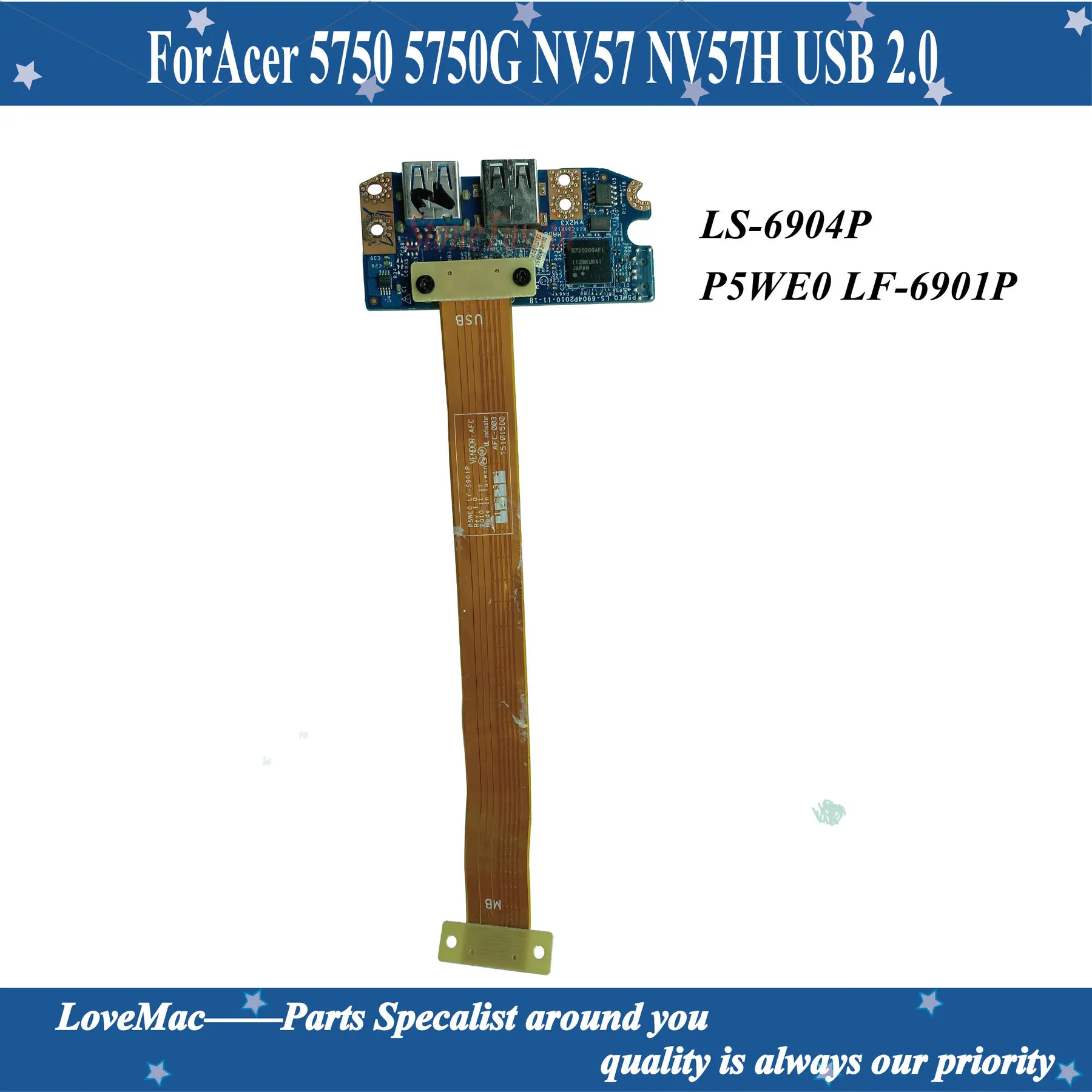 

Хорошее качество, модель P5WE0 LS-6904P для Acer 5750 5750G NV57 NV57H USB 2,0, модуль платы с кабелем P5WE0 LF-6901P, протестирован