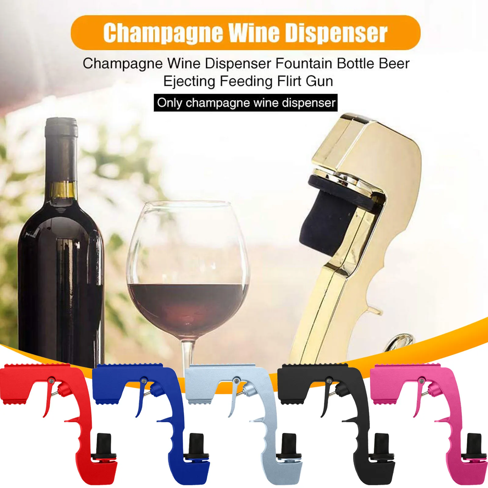 

Champagne Wine Sprayer Pistol Beer Bottle Wine Stopper Champagne Wine Dispenser Bottle Ejector Feeding Bottle Beer Spray Gun